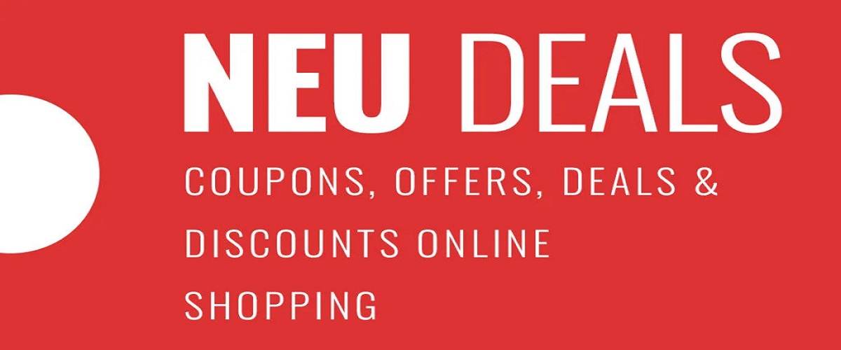 Uncover the Best NEU Deals Today!