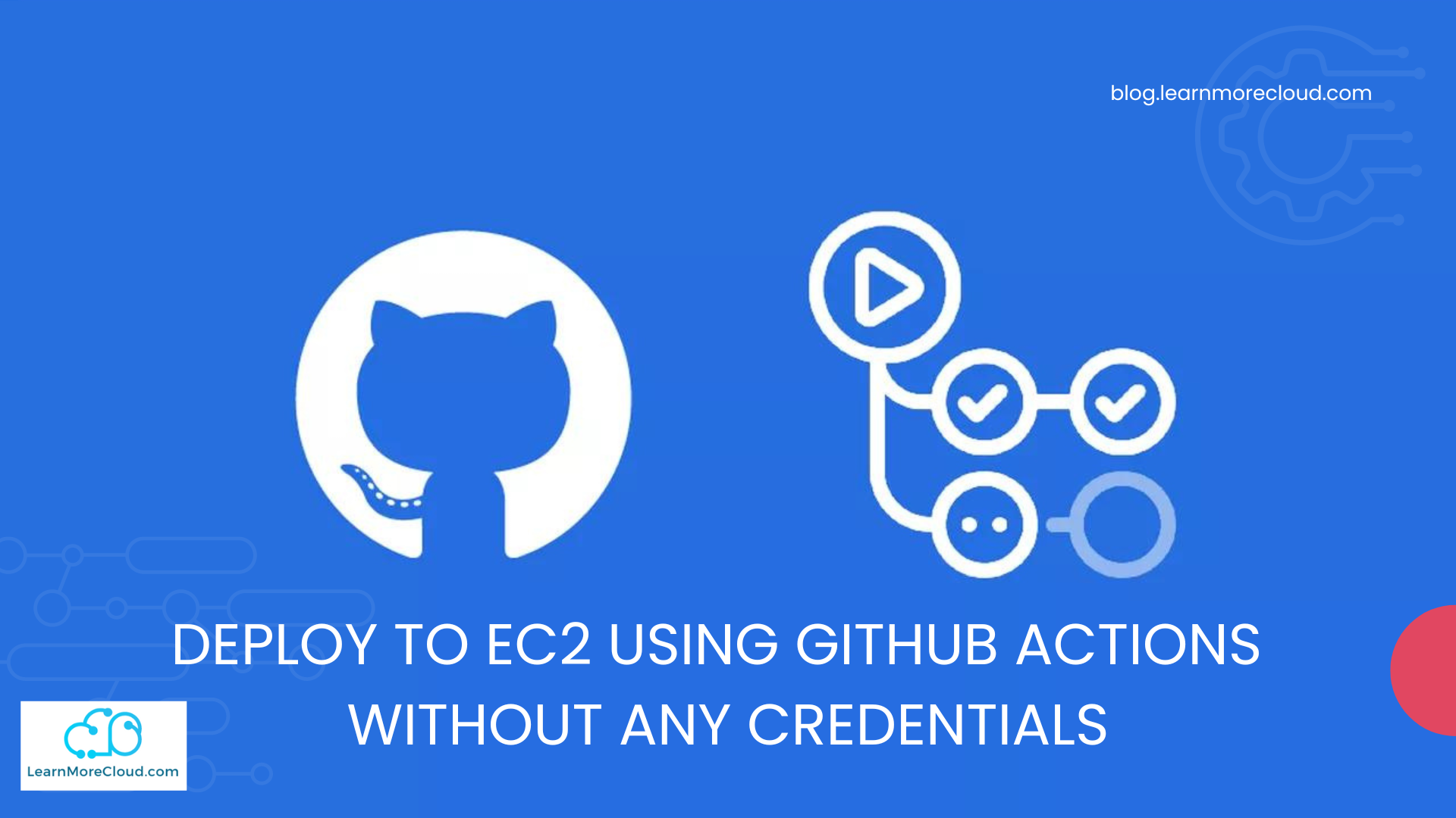 Deploy To EC2 From GitHub Actions Without IAM User Credentials