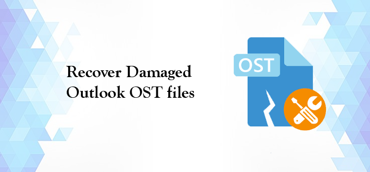 Direct Methods for Restoring Corrupt Outlook OST Files