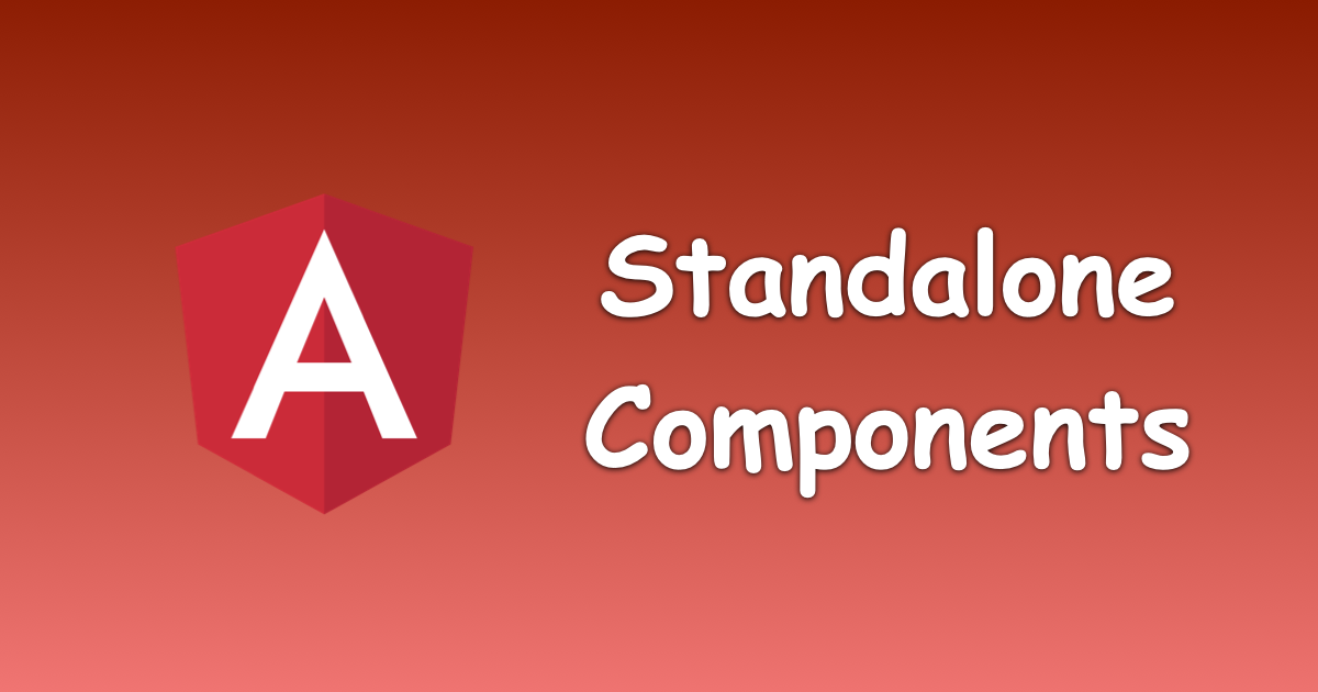 Standalone component in Angular