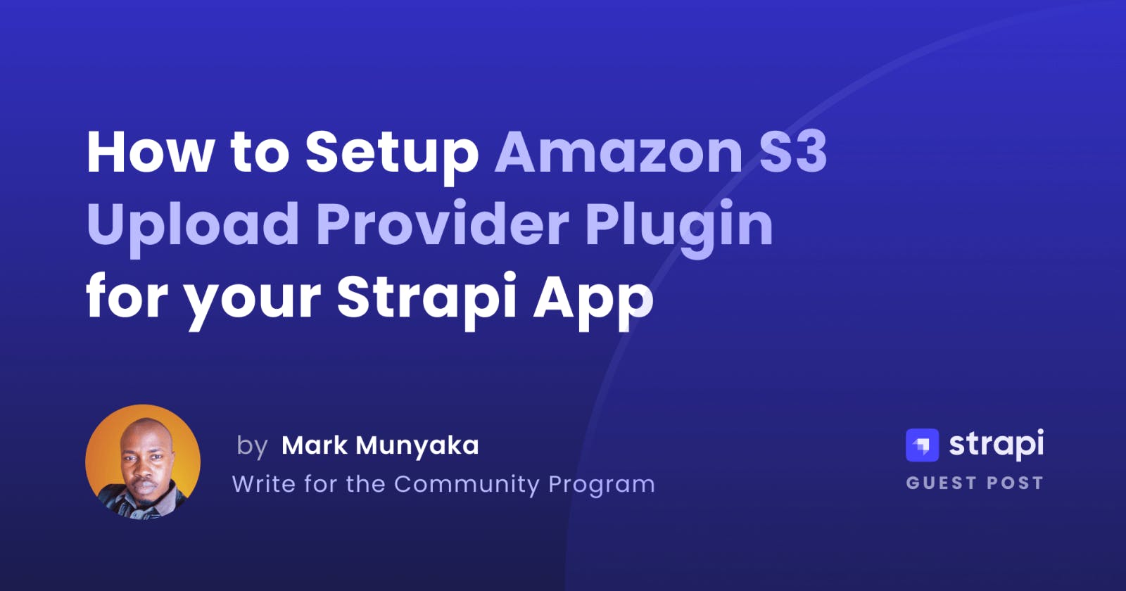 How to Set up Amazon S3 Upload Provider Plugin for Your Strapi App