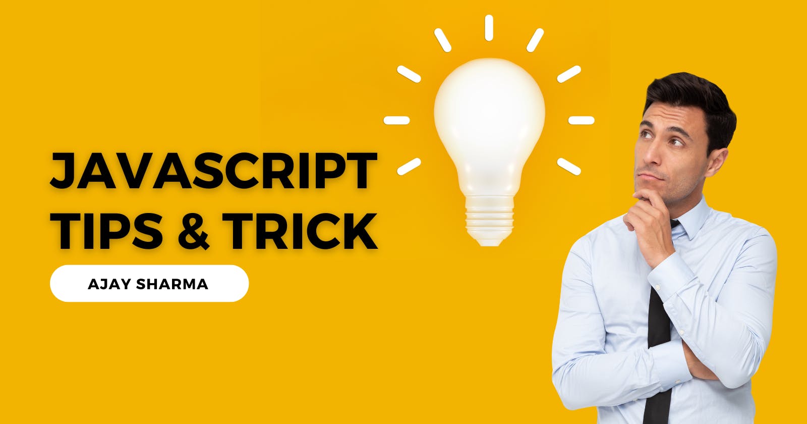 JavaScript Tips and  Trick