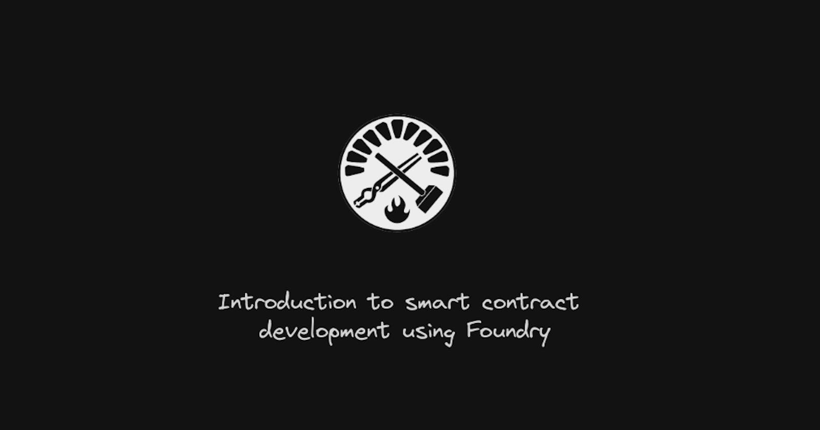Introduction to smart contract development using Foundry