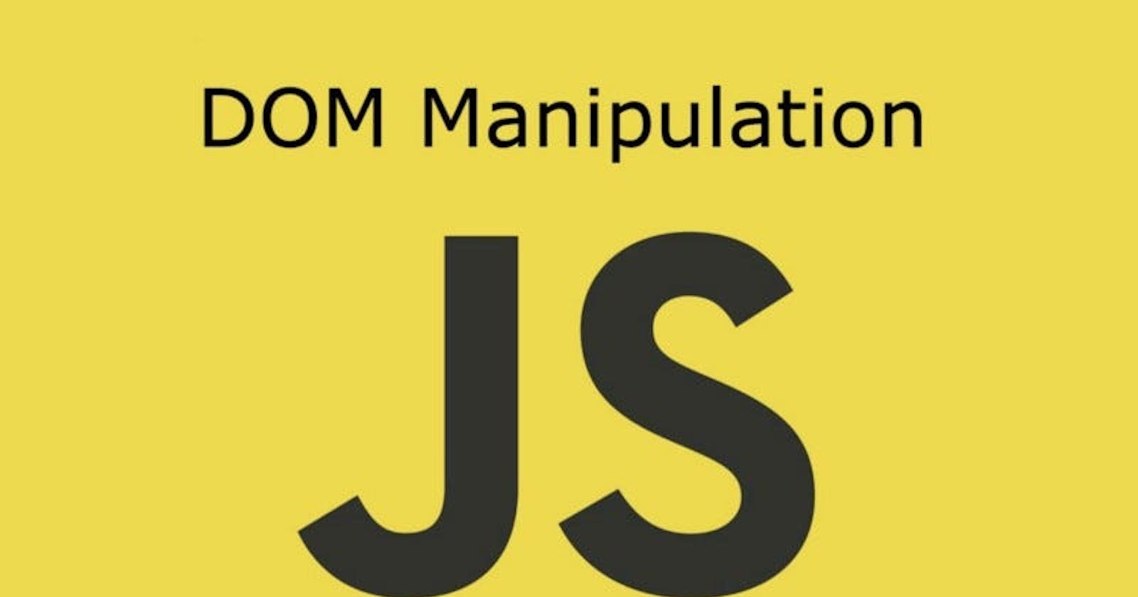 Understanding DOM Manipulation with JavaScript