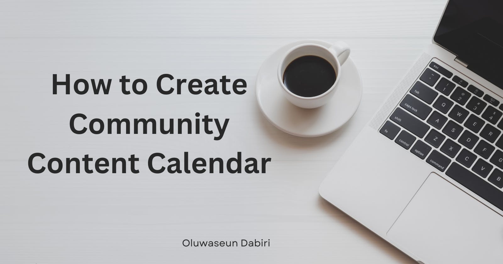 Creating a Community Content Calendar: A Guide to Foster Engagement and Growth.
