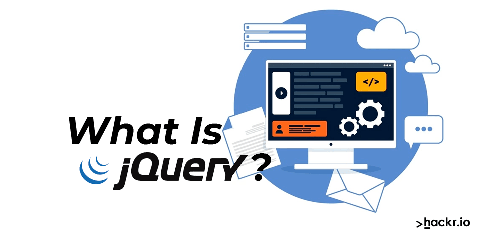 JQuery. What Is JQuery? Why Should You Learn JQuery? How To Use JQuery