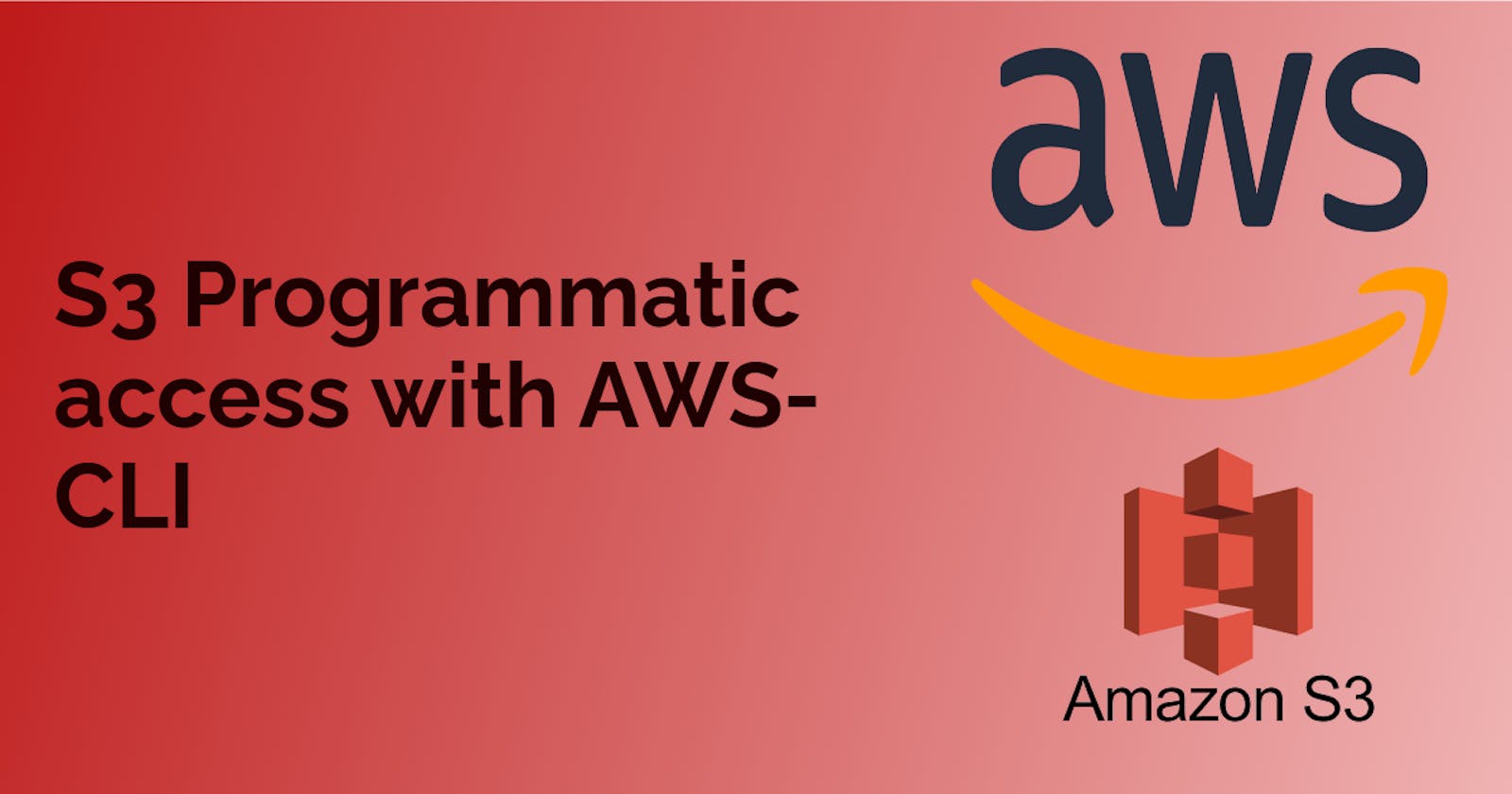 S3 Programmatic access with AWS-CLI