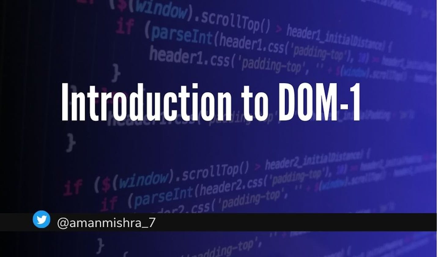 Introduction to Document Object Model (DOM) in Web Development