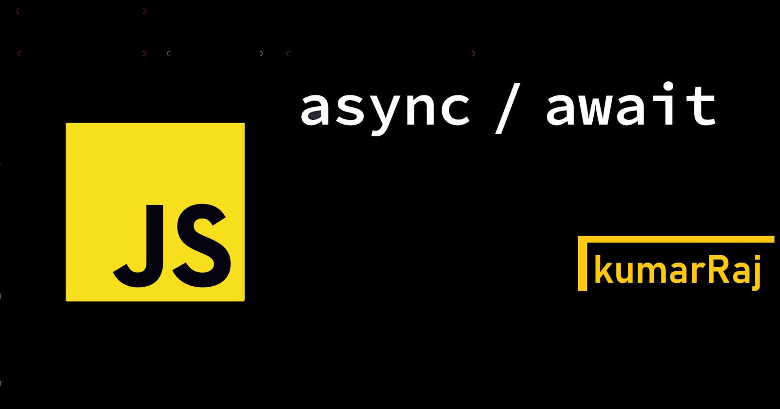 Async and Await in JS