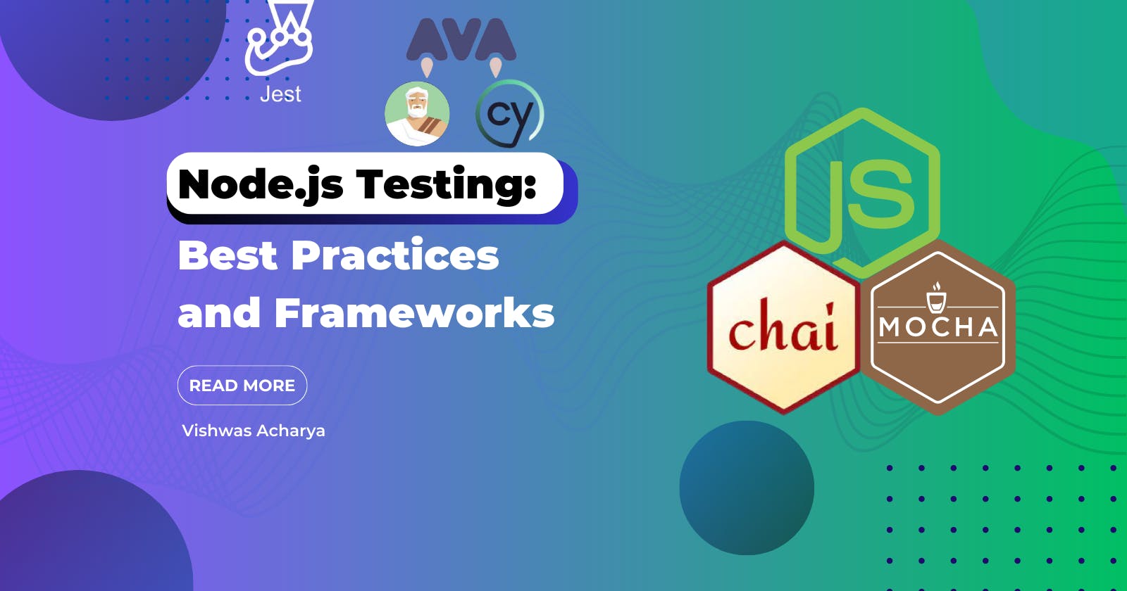 Node.js Testing: Best Practices and Frameworks