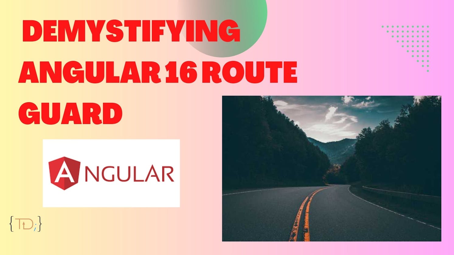 🔒🛡️ Demystifying Angular 16 Route Guard 🛡️🔒