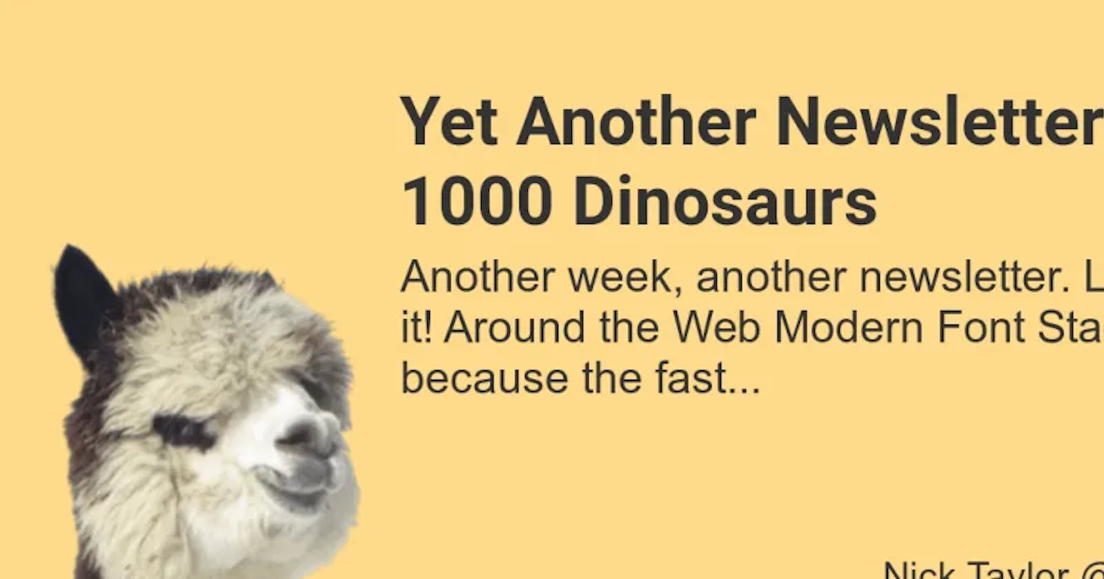 Yet Another Newsletter LOL: 1000 Dinosaurs