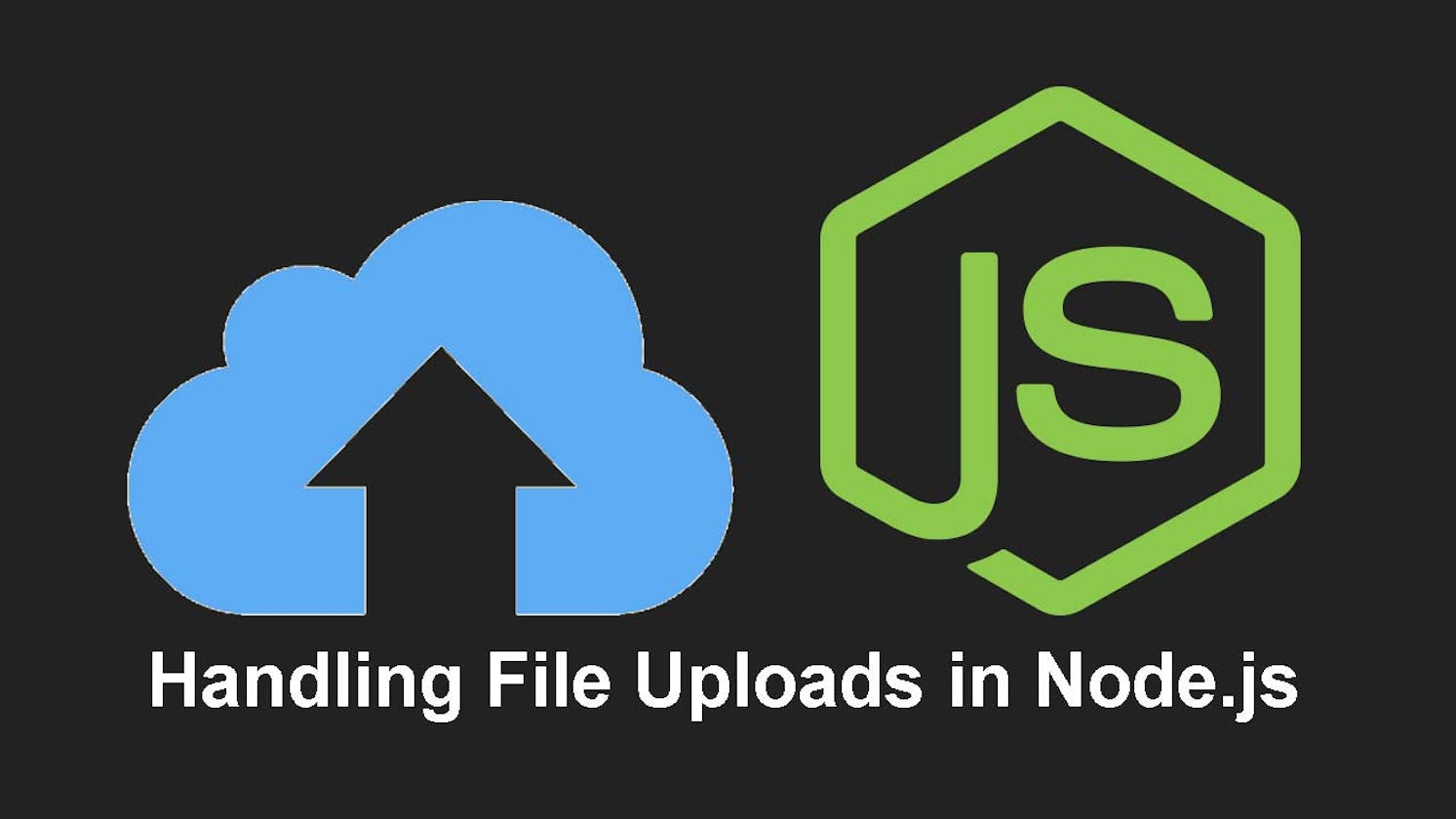 Unleashing the Power of Node.js and Express.js: A Comprehensive Guide to Uploading Files to Your Server