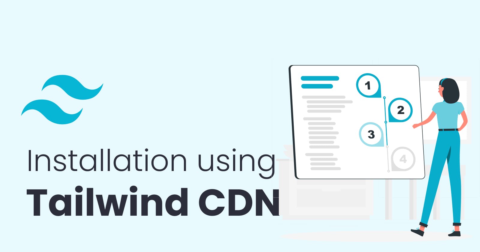Tailwind CDN Environment Setup