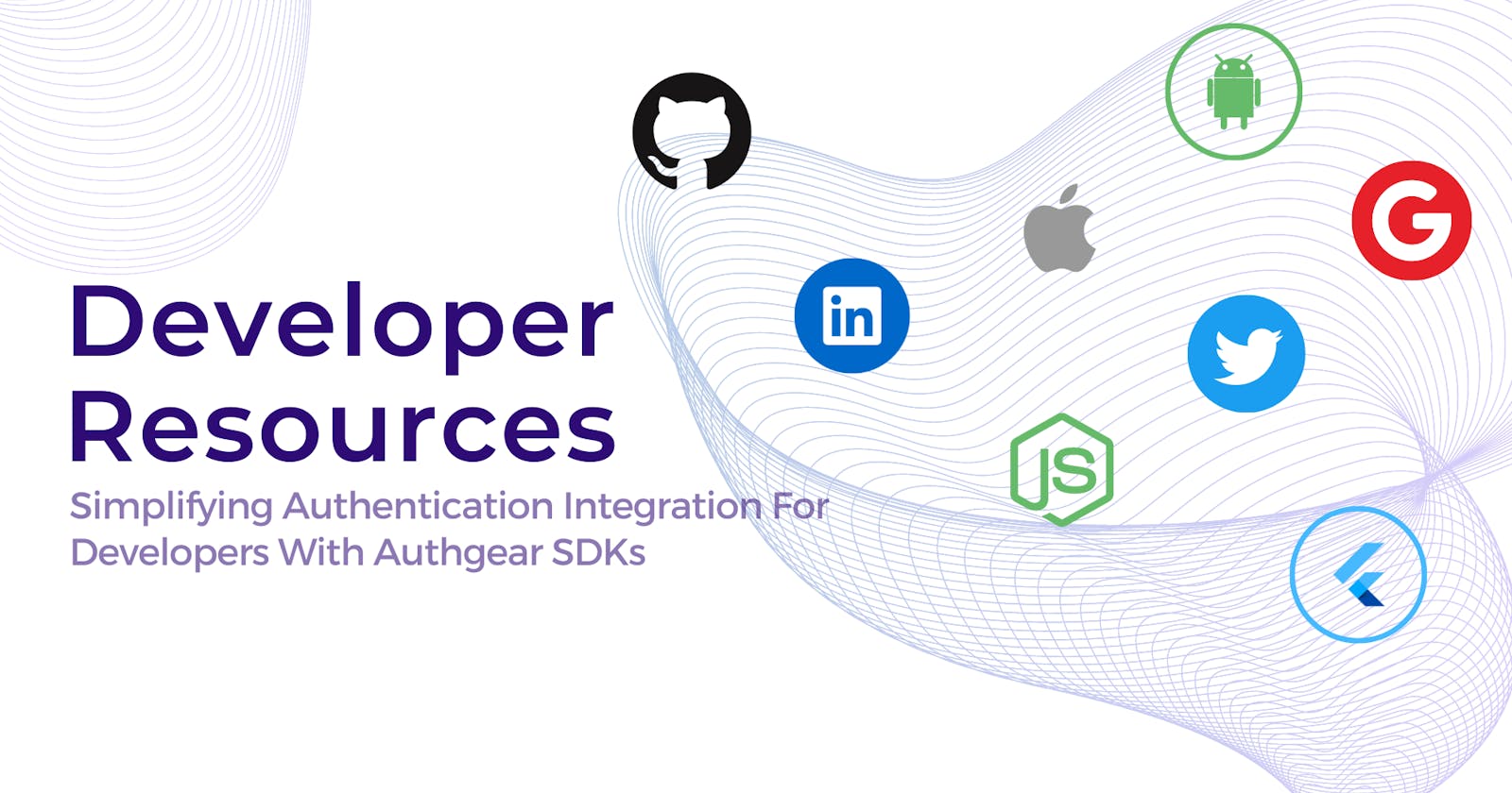 Simplifying Authentication Integration For Developers With Authgear SDKs