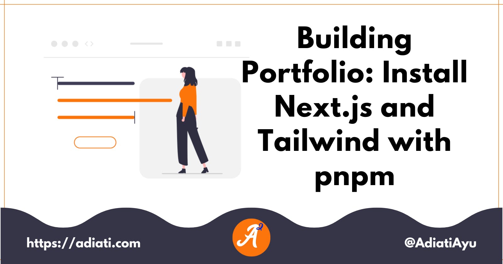 Building Portfolio: Install Next.js and Tailwind with pnpm