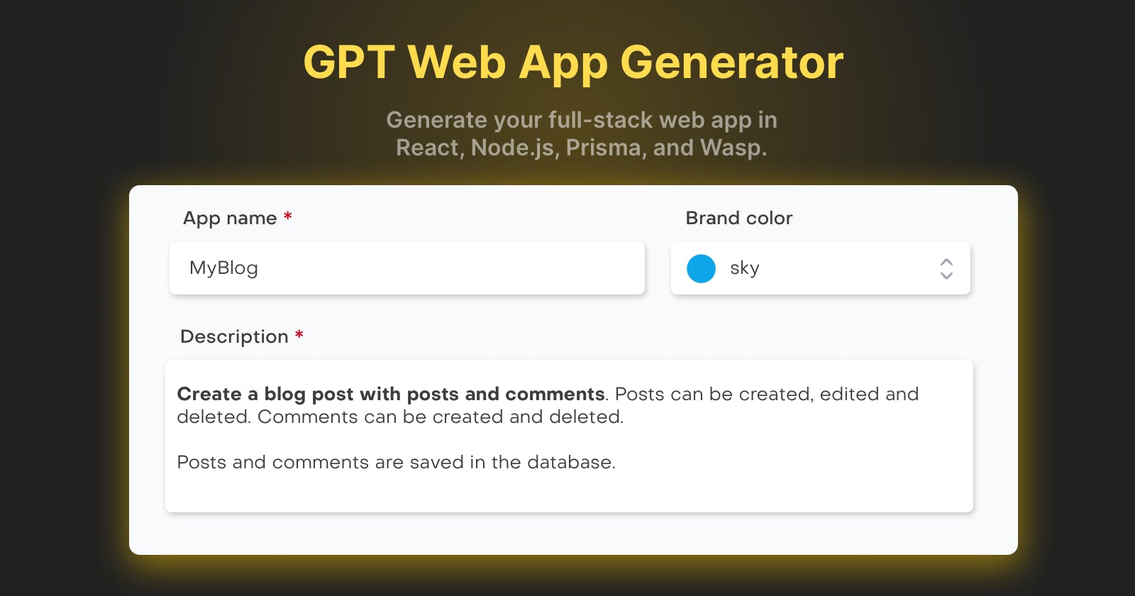 GPT Web App Generator - Let AI create a full-stack React & Node.js codebase based on your description 🤖🤯