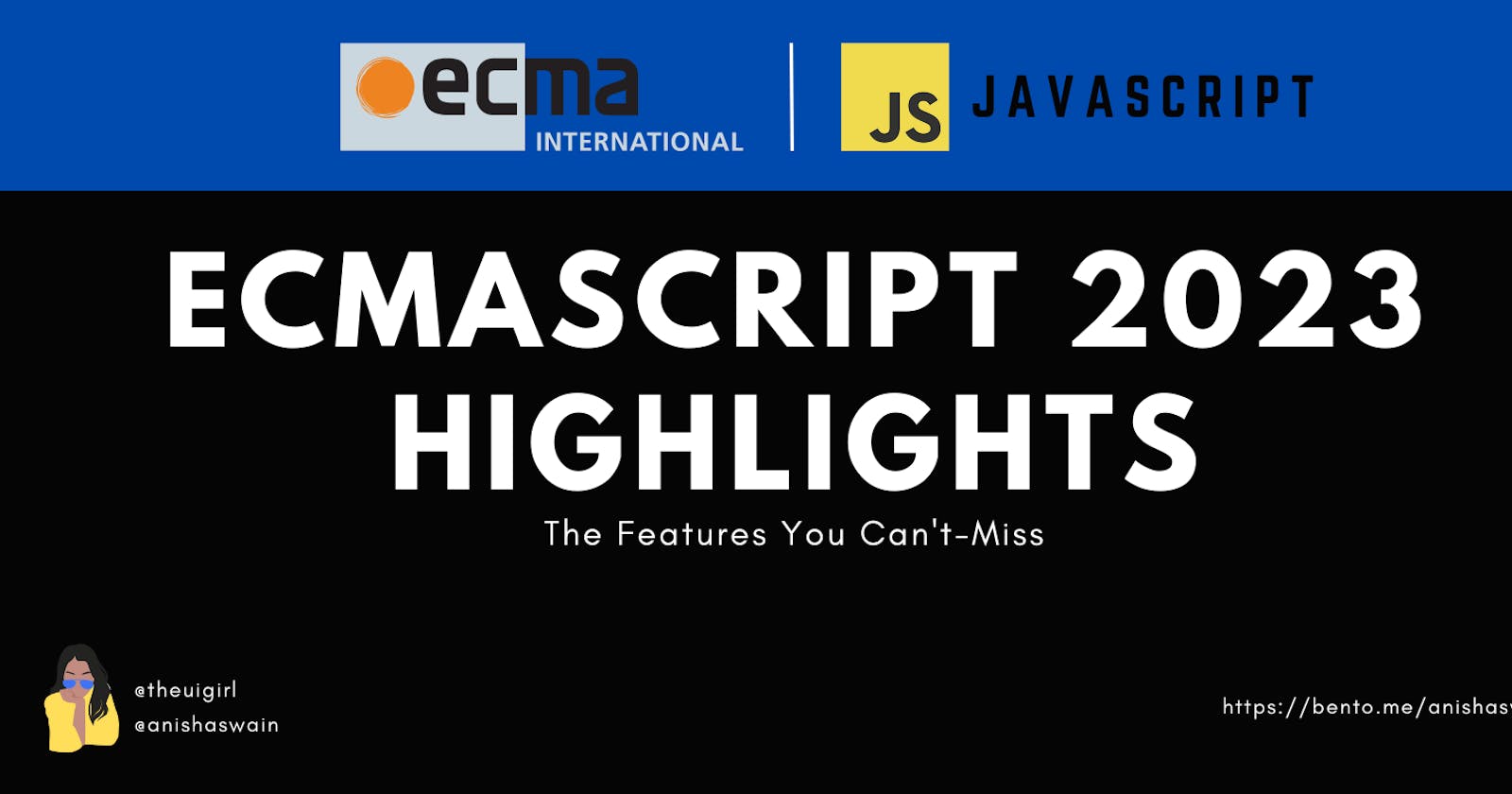ECMAScript 2023 Highlights | The Features You Can't-Miss