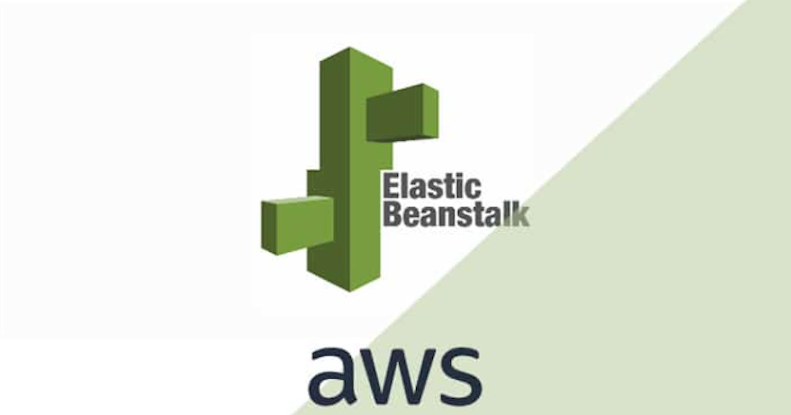 AWS Elastic Beanstalk - Introduction (Part-1)