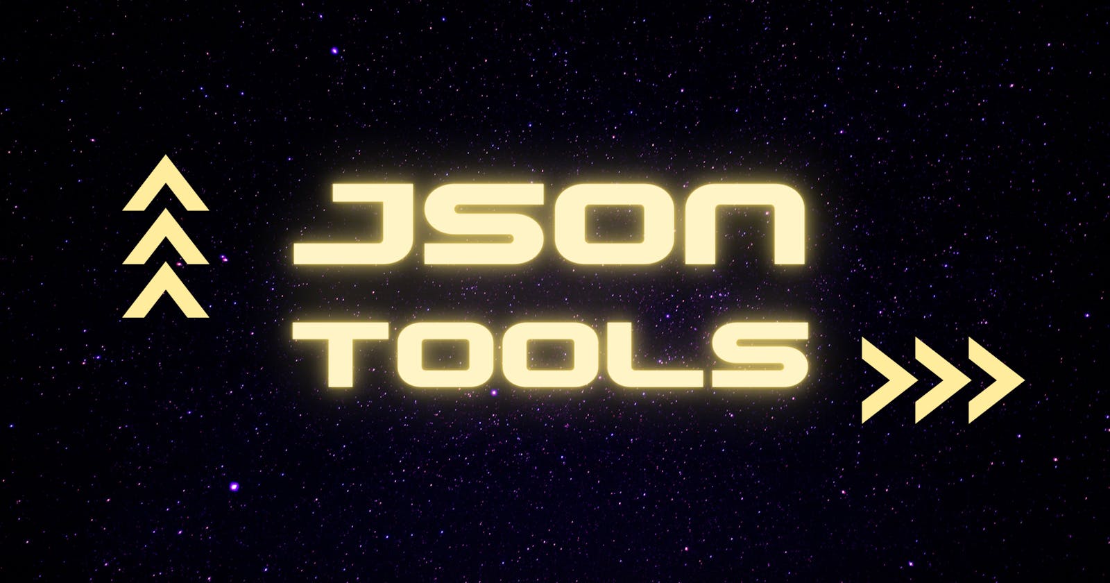 3 essential tools for your JSON objects