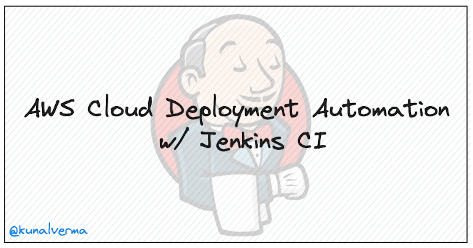 AWS Cloud Deployment Automation with Jenkins CI