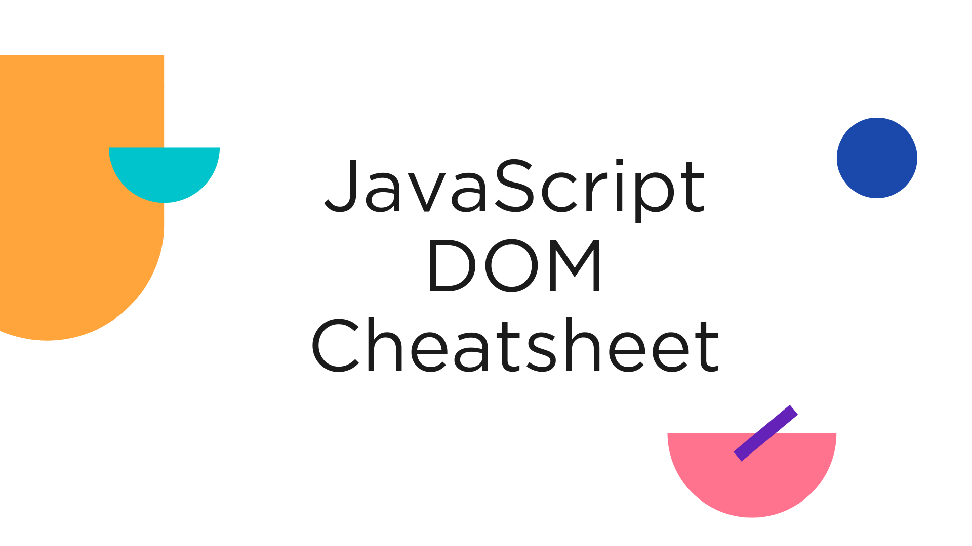 JavaScript DOM Cheat sheet