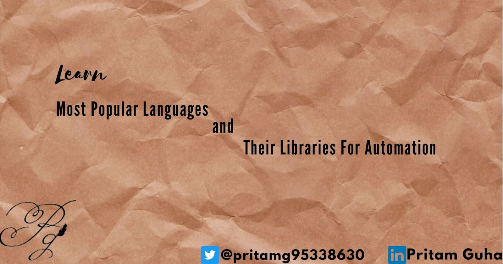 Automation(Part - 2): Popular languages and their libraries.