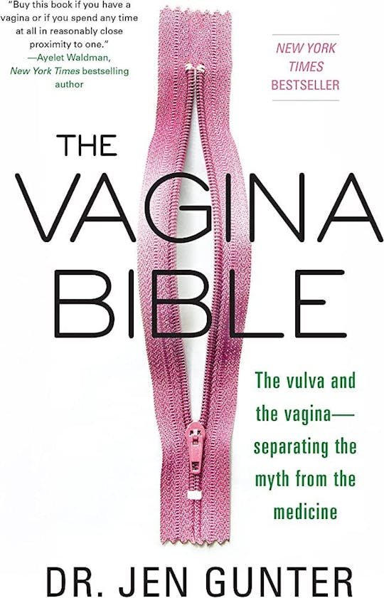 The Vagina Bible : By Jennifer Gunter — Book Summary — Review