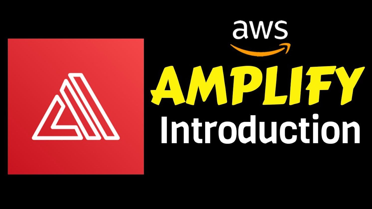 What is AWS Amplify? Pros and Cons?