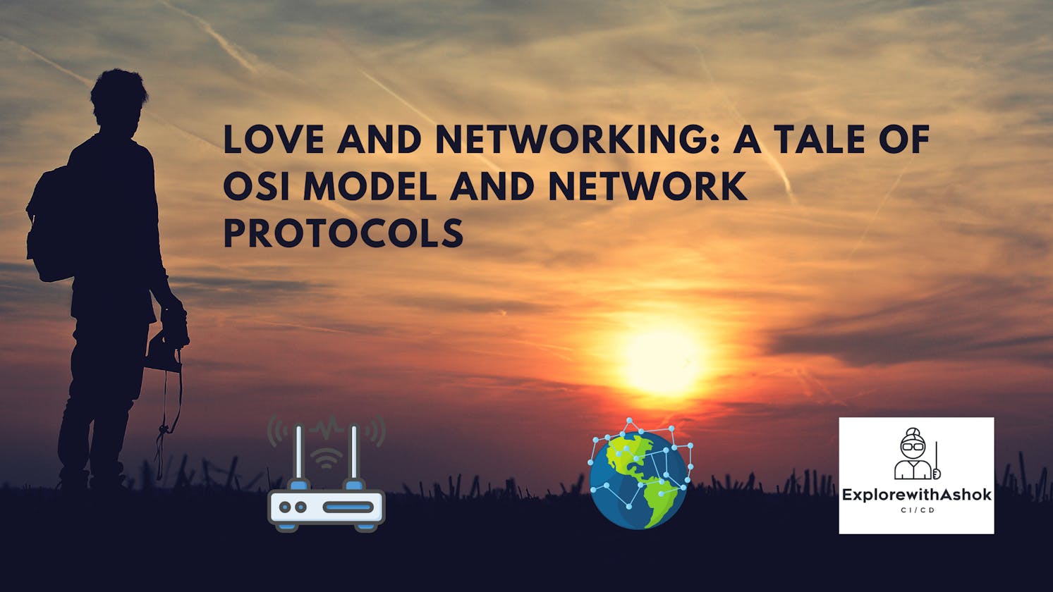 Love and Networking: A Tale of OSI Model and Network Protocols