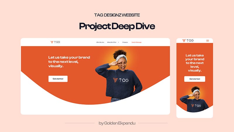 Project Deep Dive: TAG Designz website