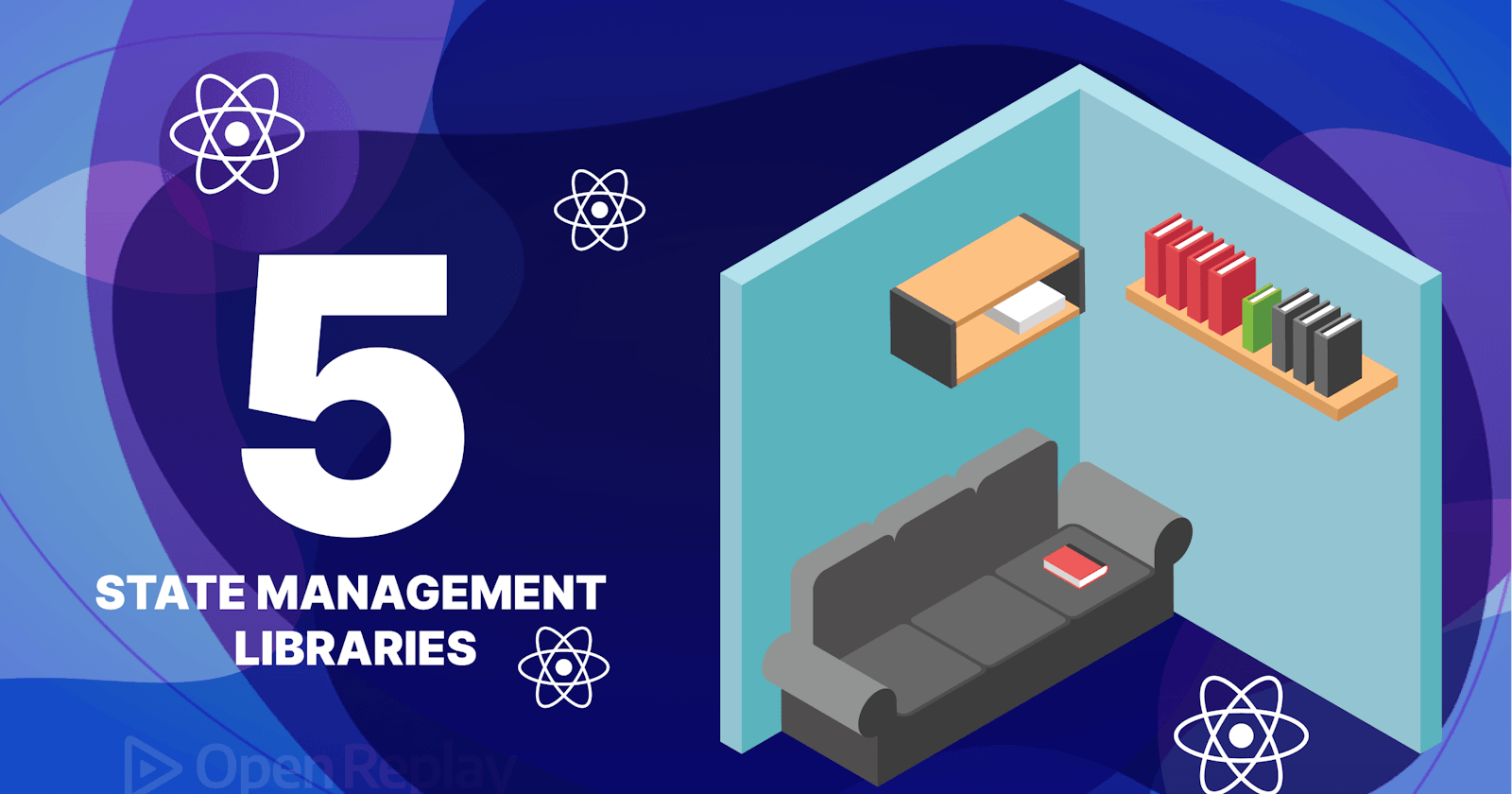 Top 5 Lightweight State Management Libraries with React.