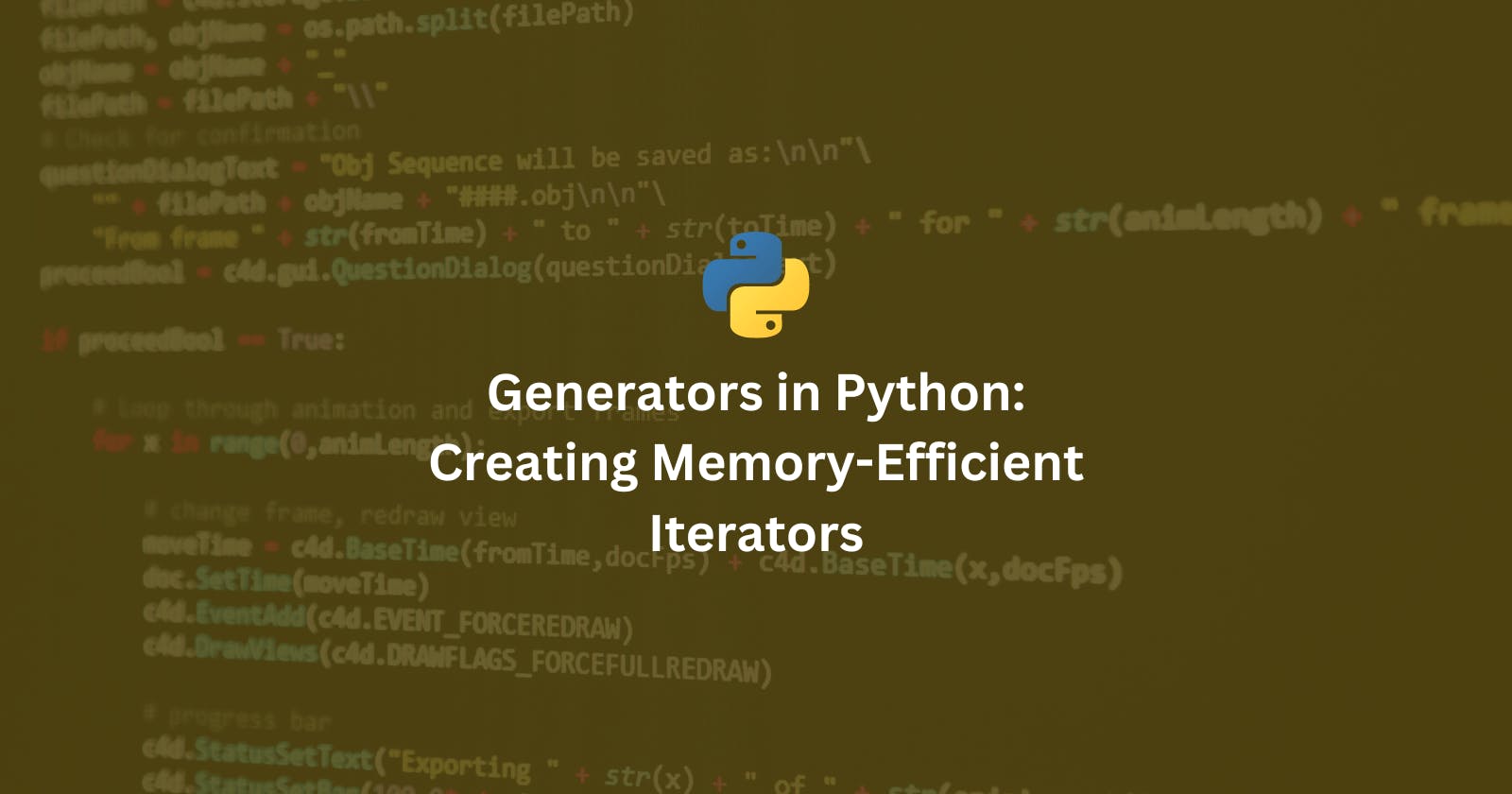 Generators in Python: Creating Memory-Efficient Iterators