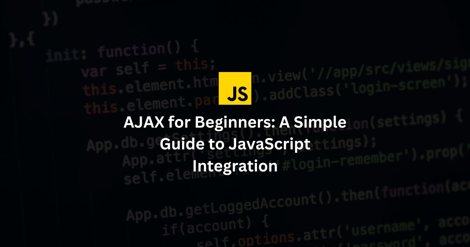 AJAX for Beginners: A Simple Guide to JavaScript Integration