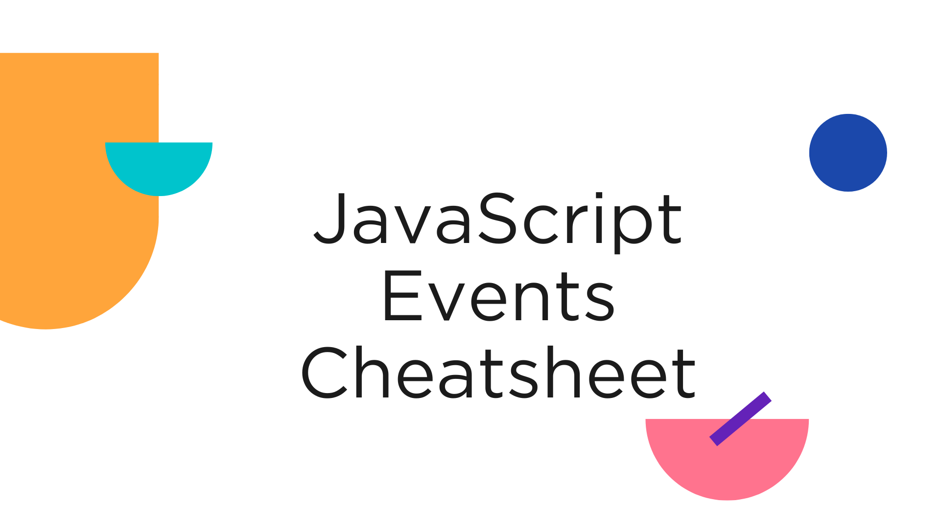 Js events cheatsheet