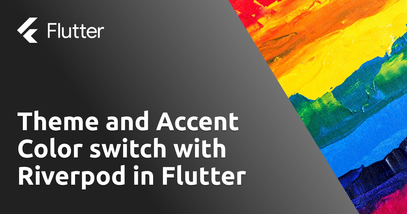 Theme and Accent Color switch with Riverpod in Flutter