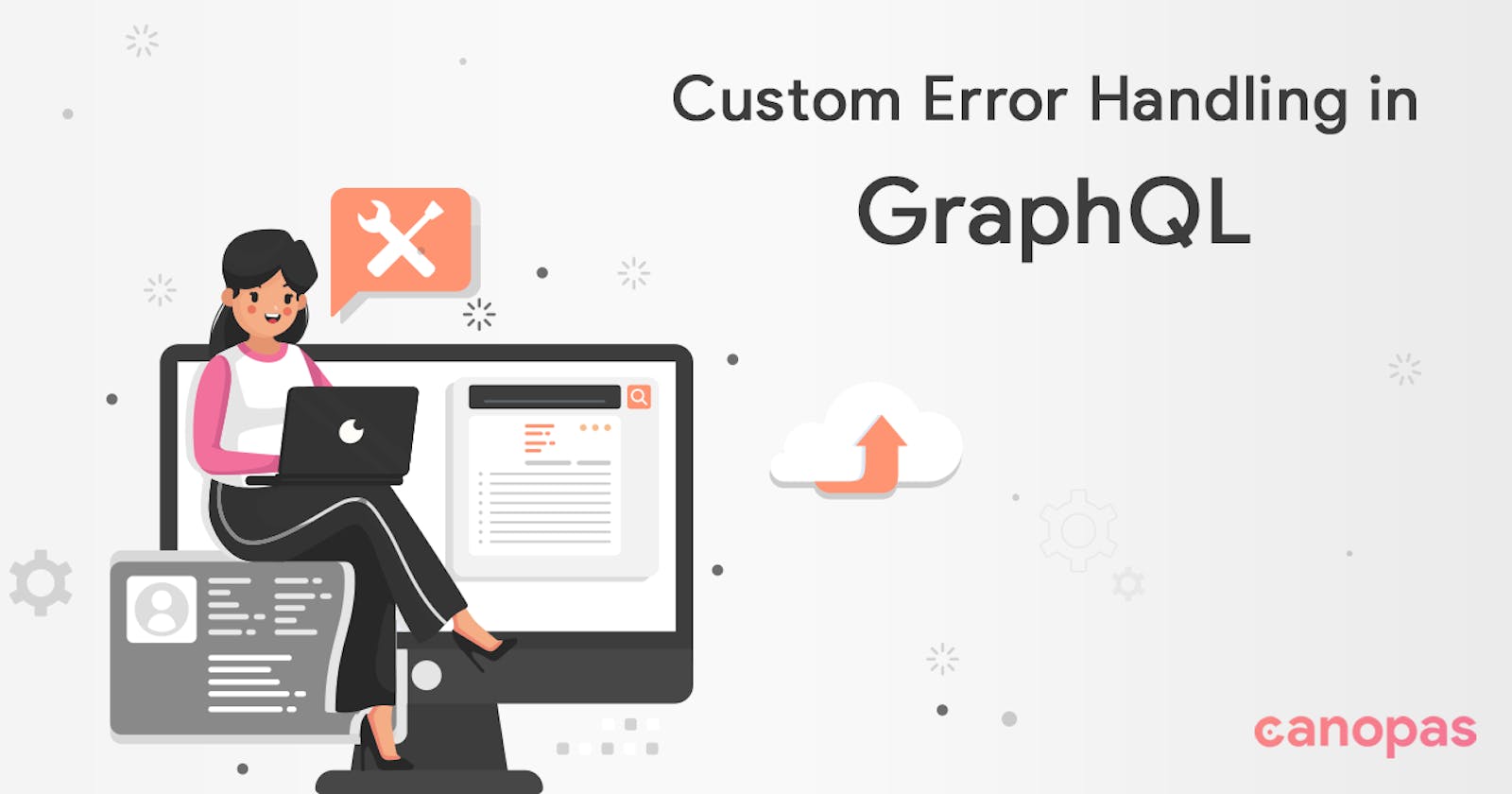 Custom Error Handling in GraphQL — with examples