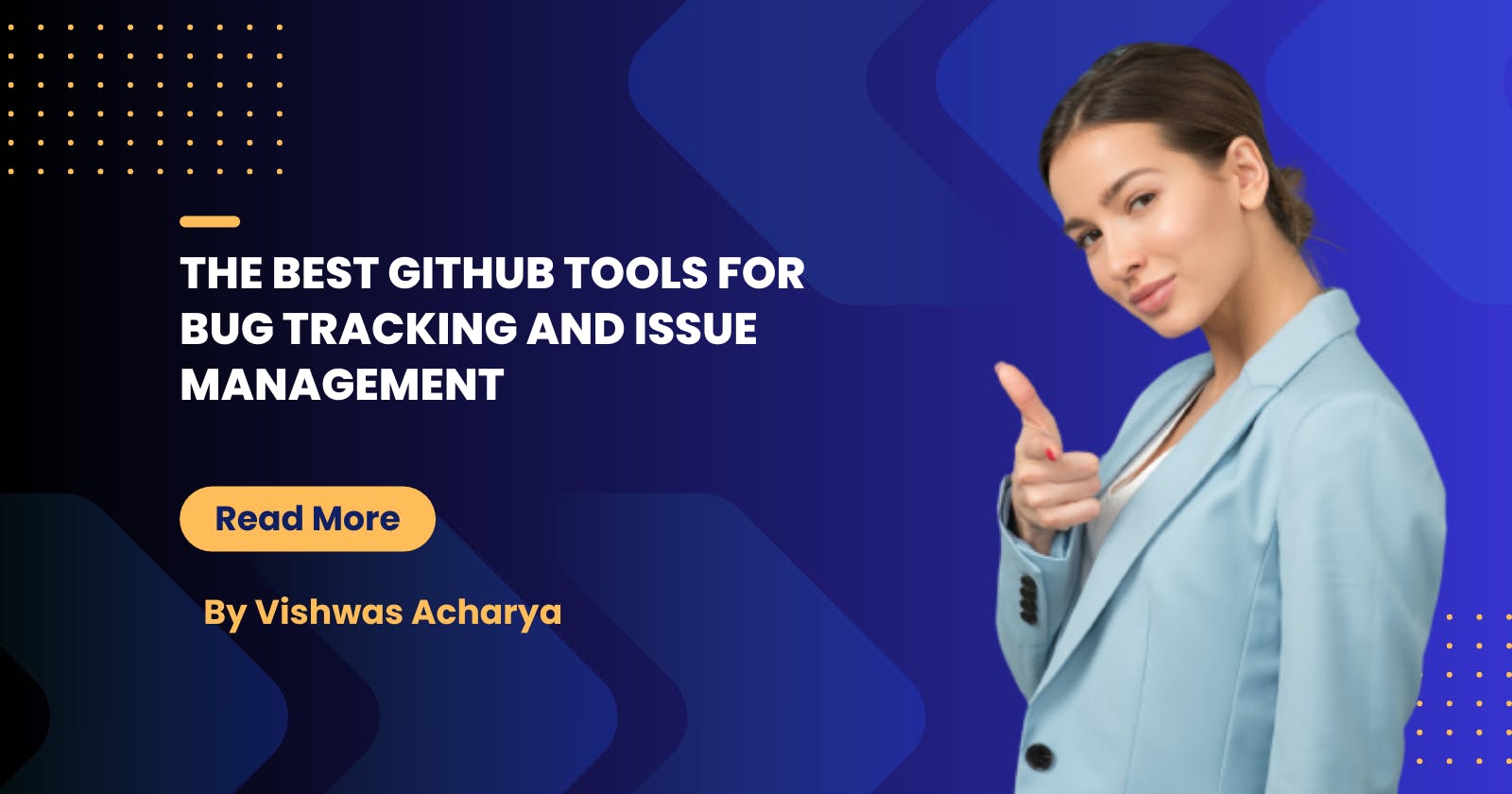 The Best GitHub Tools for Bug Tracking and Issue Management