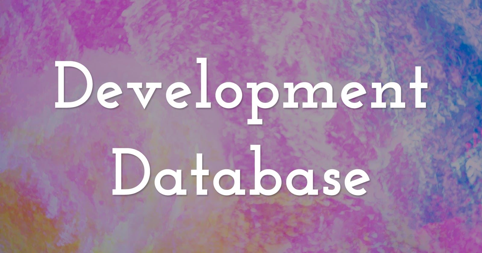Creating a Development Database: Syncing Production Data for Efficient Development