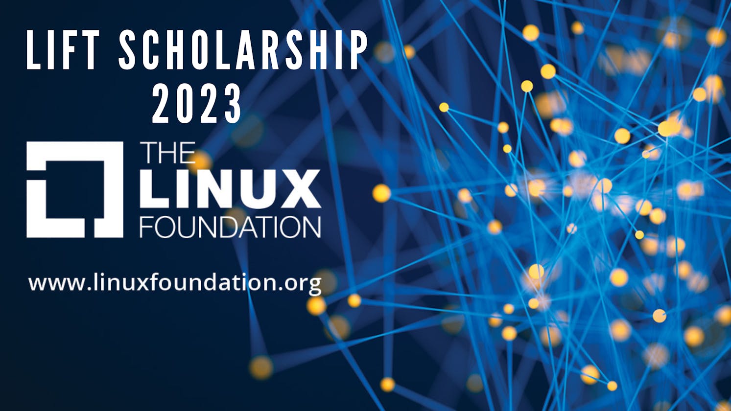 The Linux Foundation (LiFT) Scholarship 2023 Program