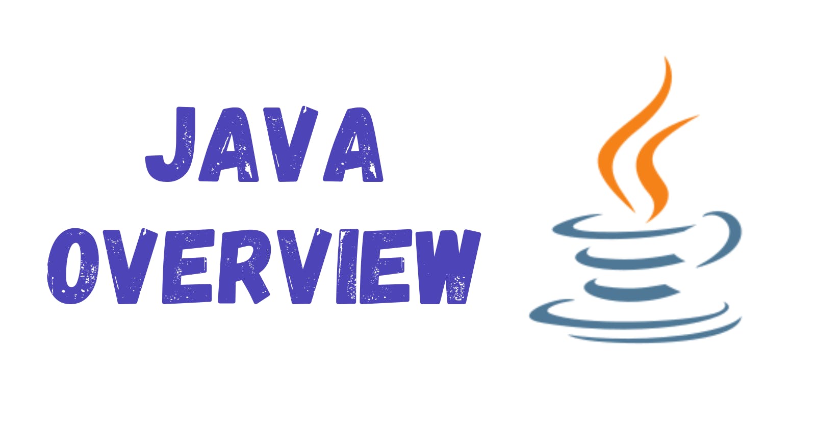 Java - An Overview: History, Applications, and Pros and Cons
