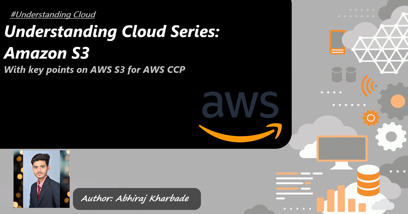 Understanding Cloud Series: Amazon S3