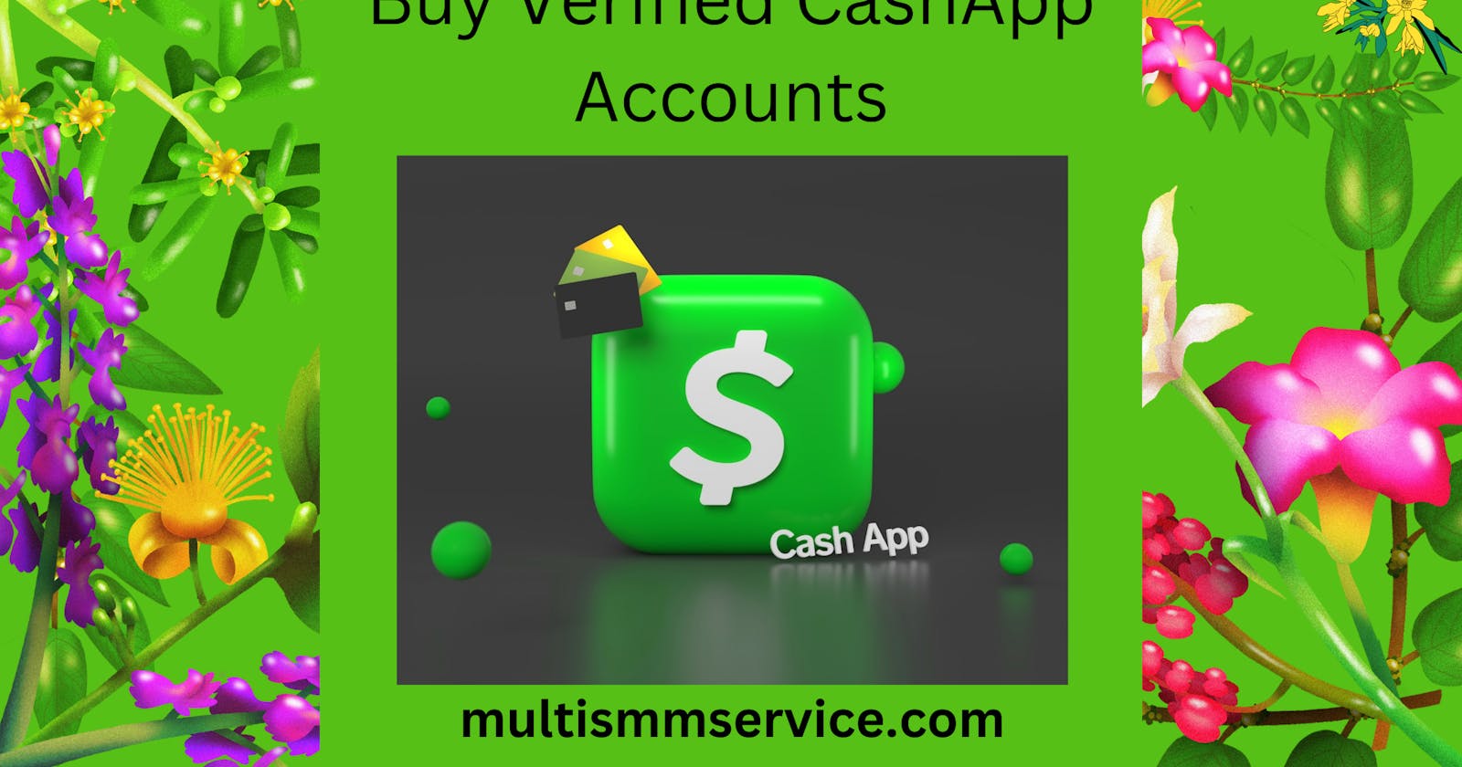 The Importance Of Buying A Verified Cashapp Account