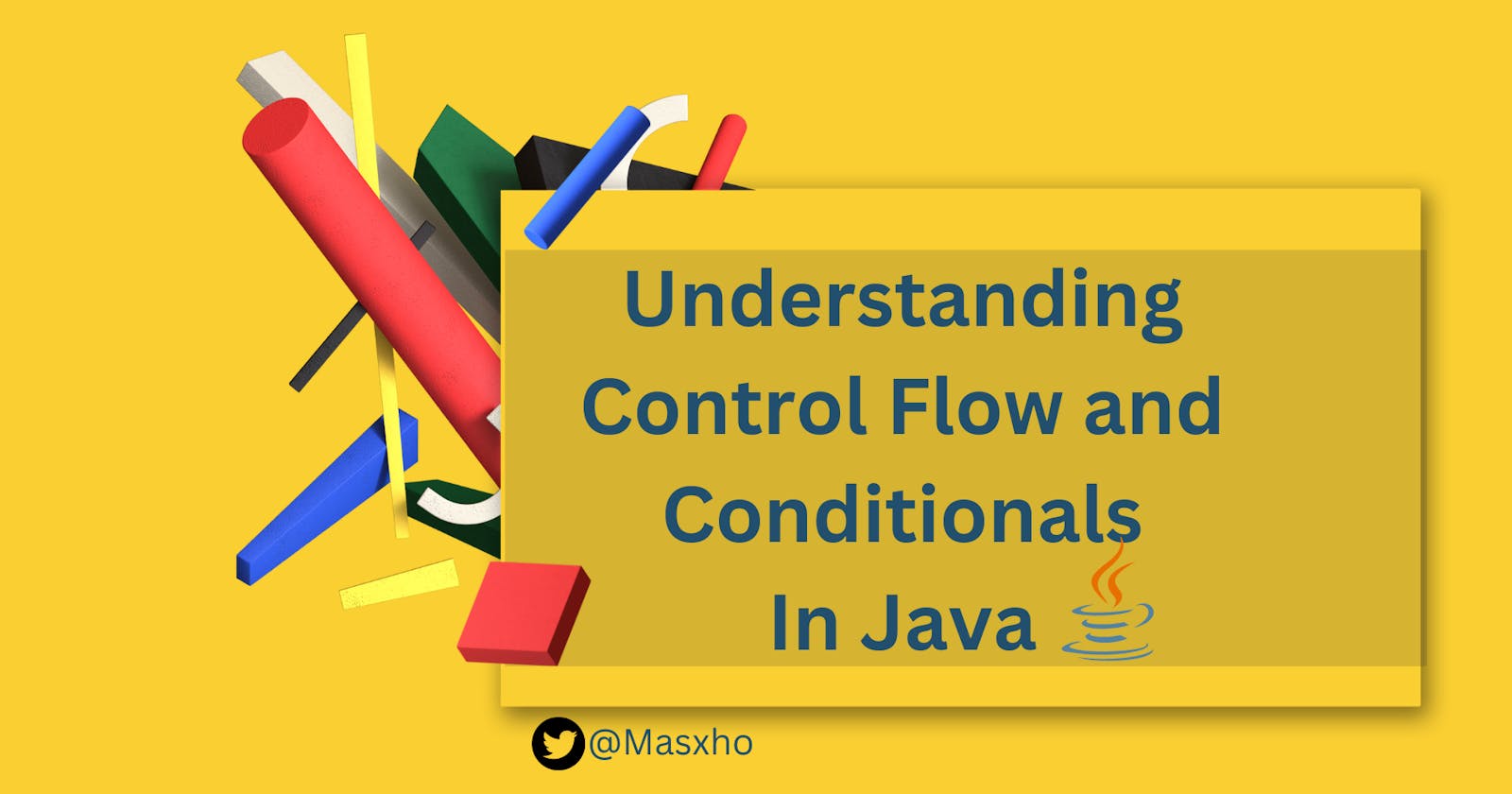Understanding Control Flow And Conditionals In Java