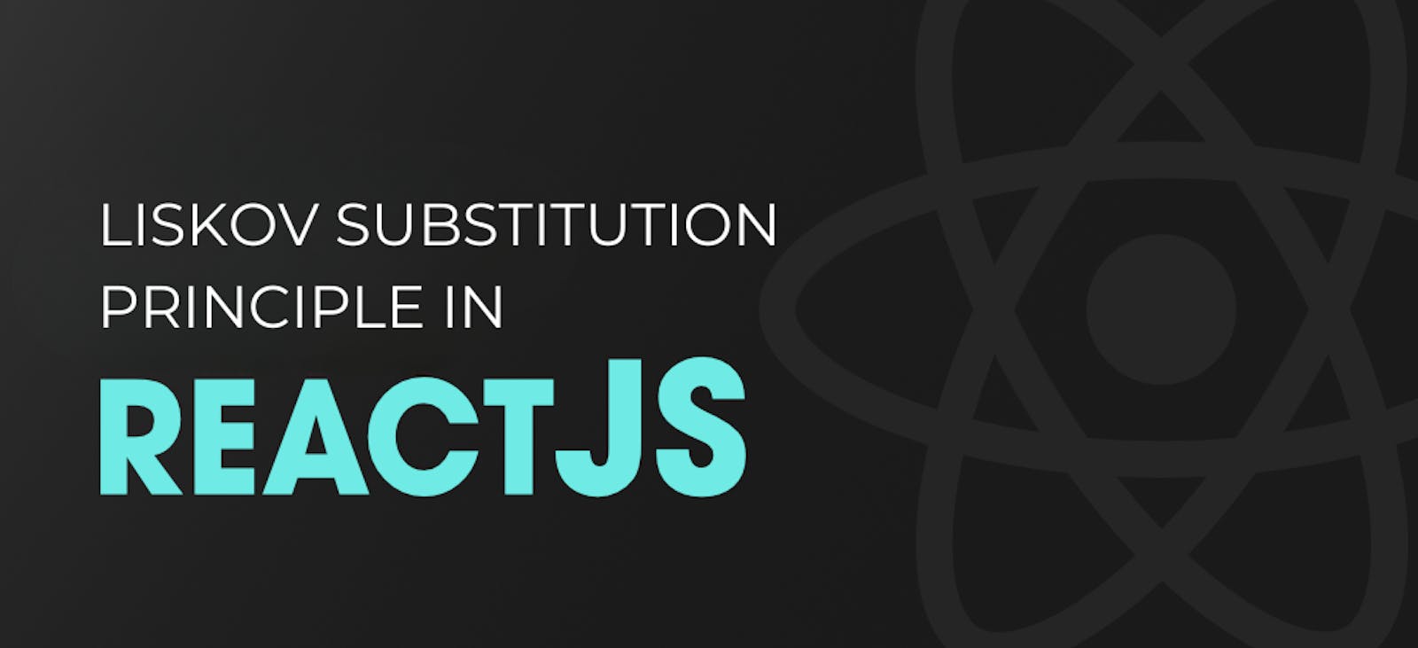 Using the Liskov Substitution Principle (LSP) in React