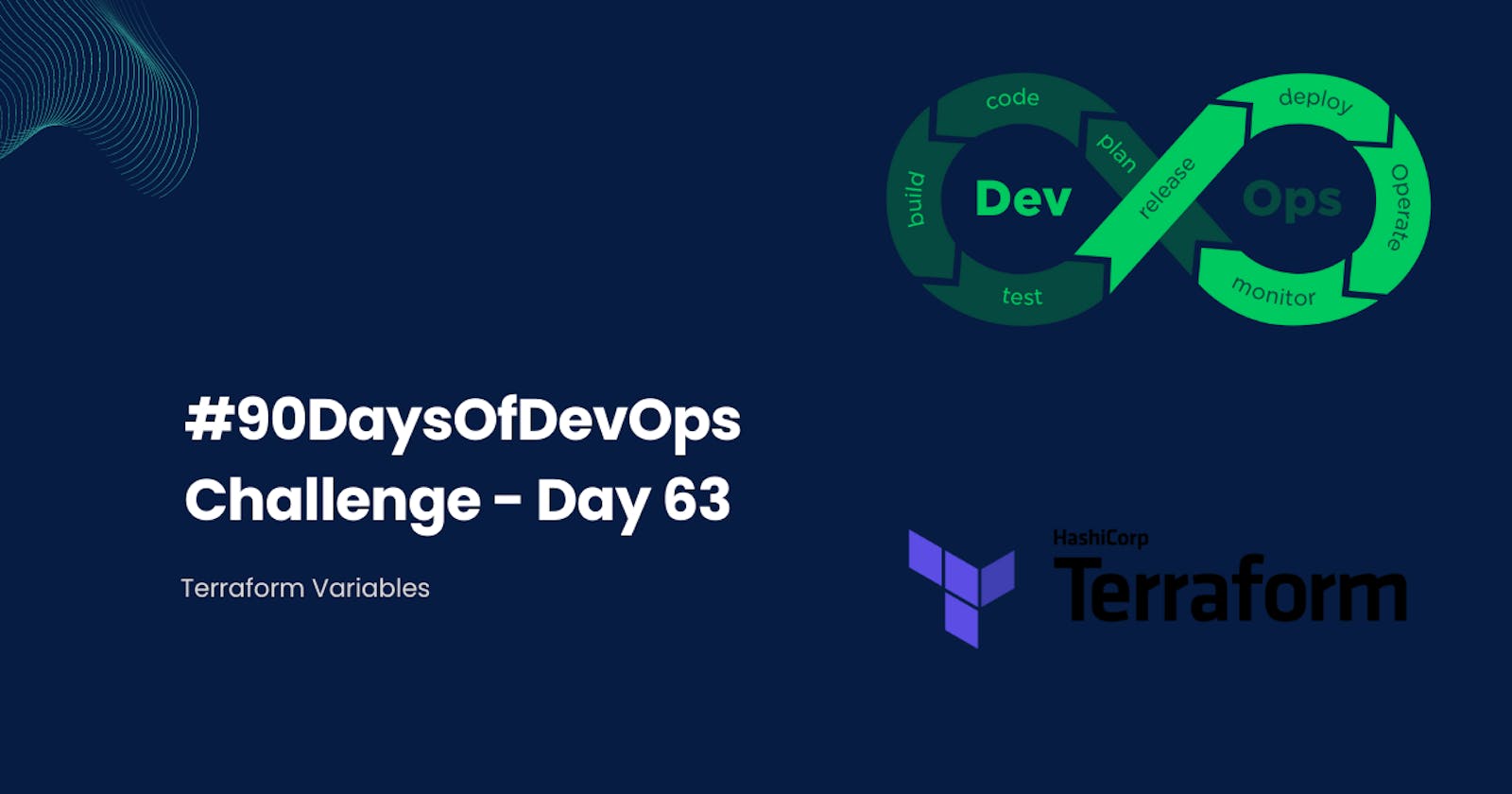 #90DaysOfDevOps Challenge - Day 63 - Terraform Variables