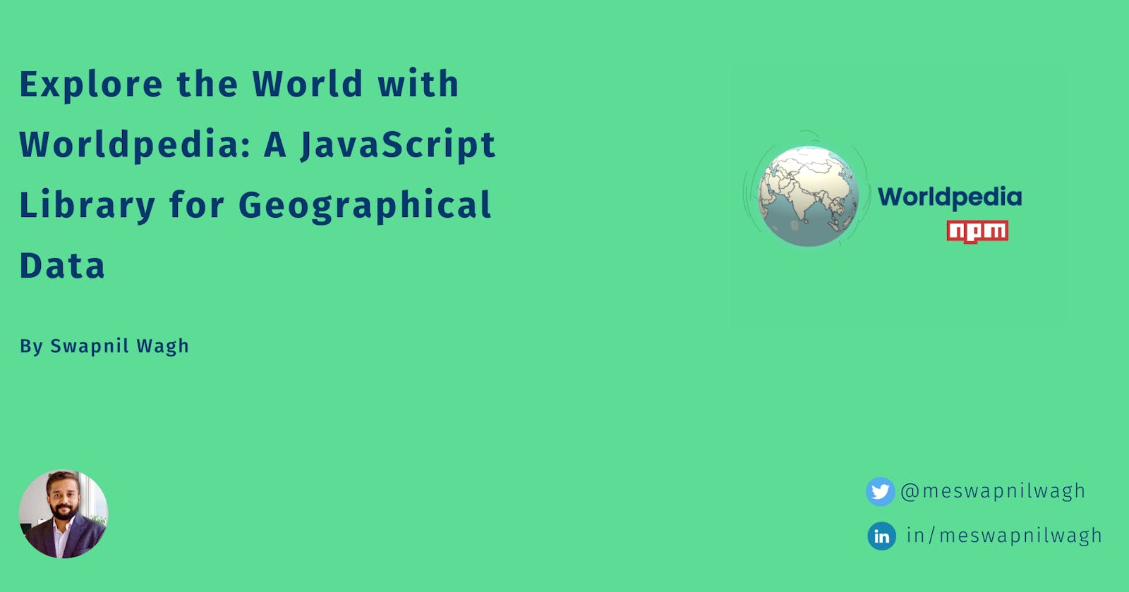 Explore the World with Worldpedia: A JavaScript Library for Geographical Data