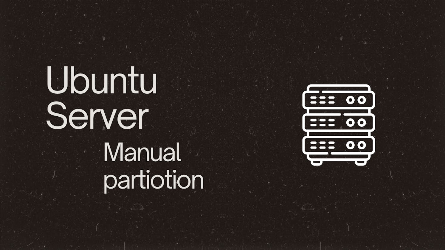 Configuring storage in the Server installer