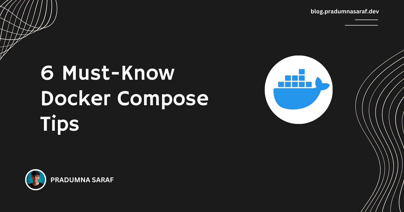 Must-Know Docker Compose Tips