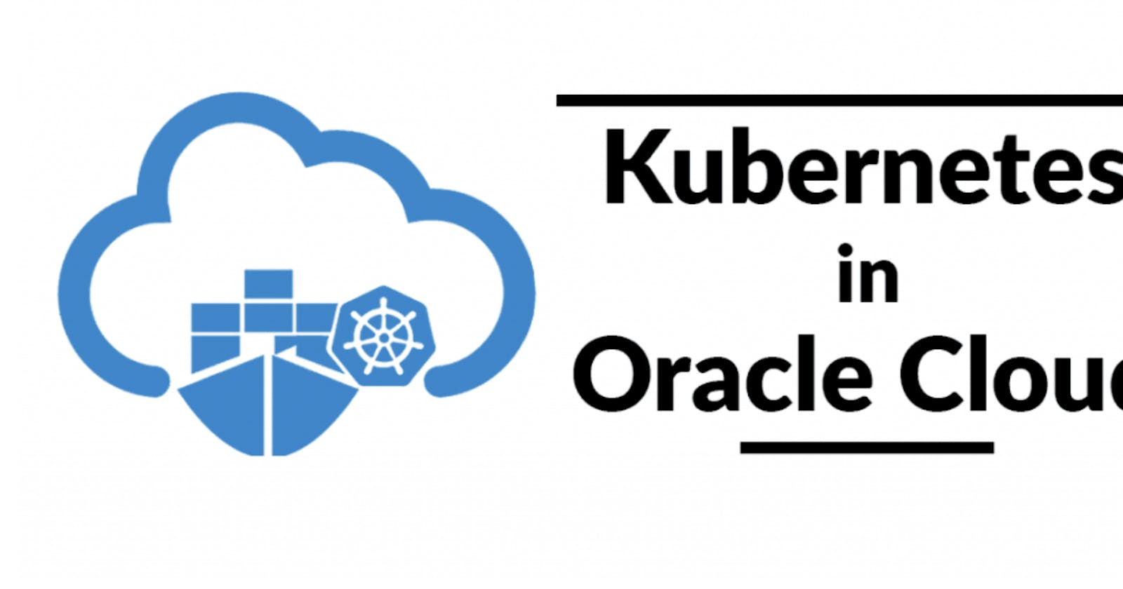Kubernetes Cluster on Oracle Cloud